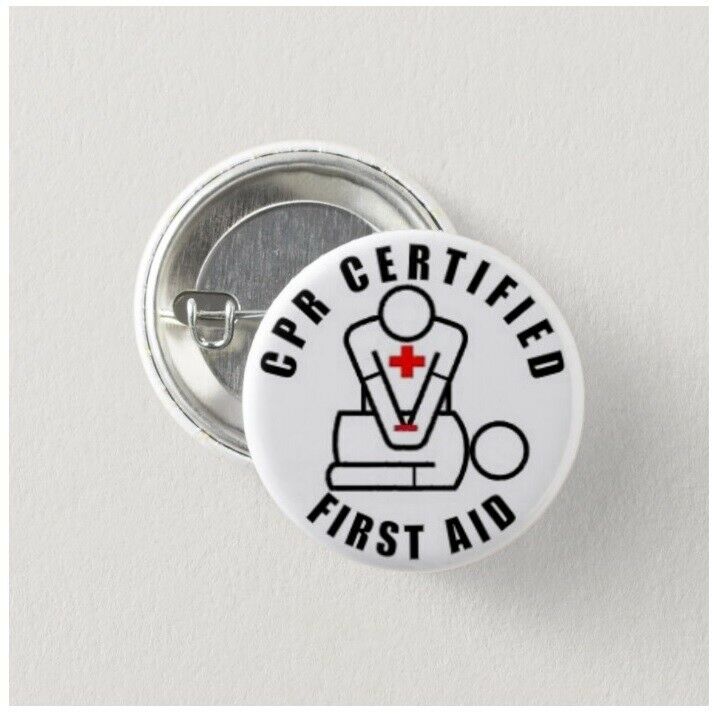 Cpr Certified / First Aid Button (medical Alert, Pins, Badges, 25mm, Awareness)